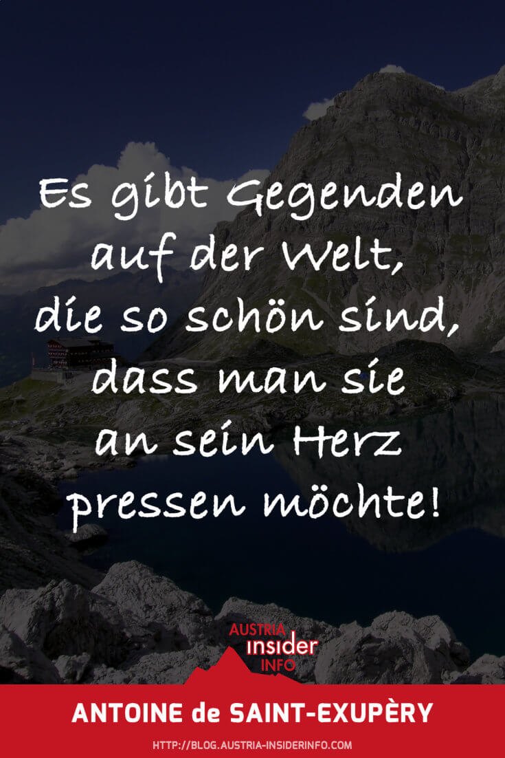 Es gibt Gegenden auf der Welt, die so schön sind, dass man sie an sein Herz pressen möchte! Es gibt Gegenden auf der Welt