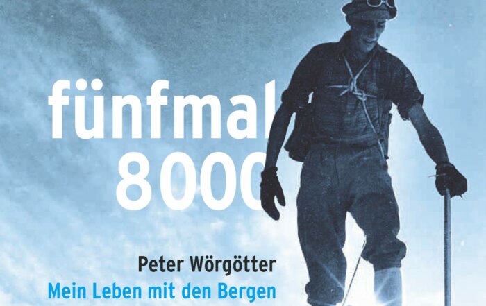 fünfmal 8000 - Peter Wörgötter