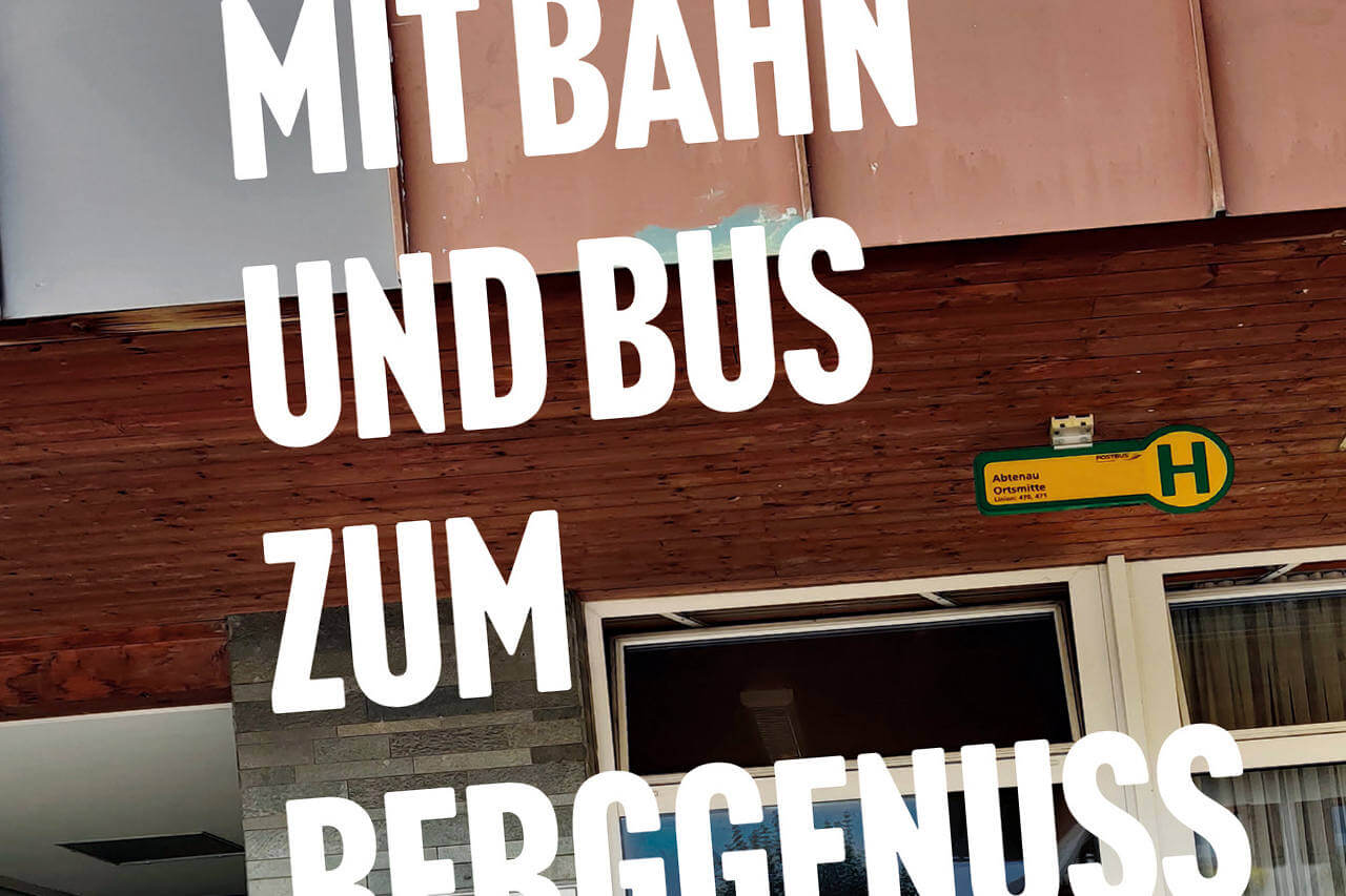 Mit Bahn und Bus zum Berggenuss - Buchcover